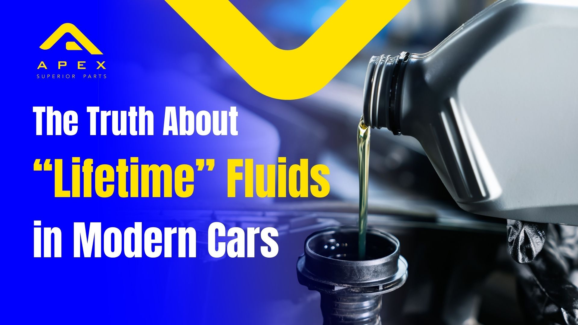 Article: The Truth About “Lifetime” Fluids in Modern Cars