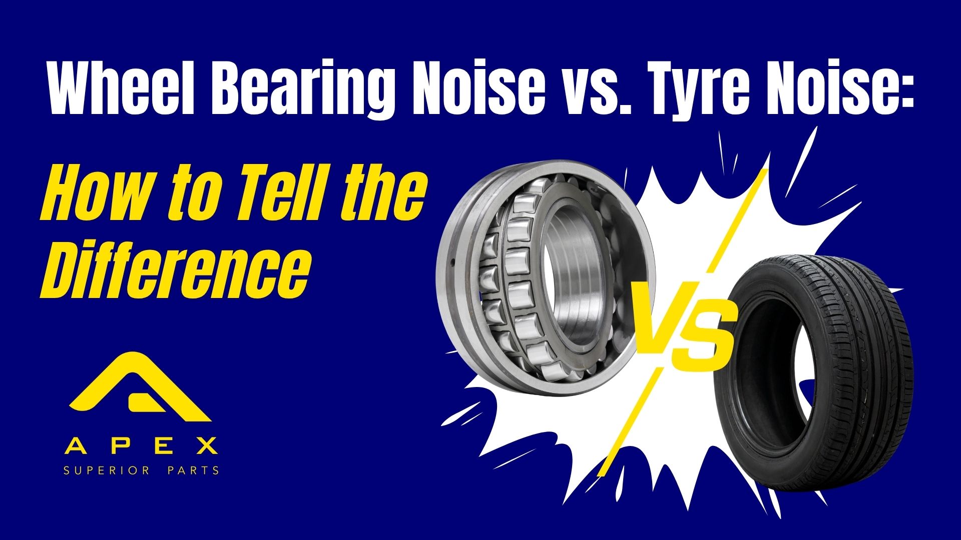 Article: Wheel Bearing Noise vs. Tyre Noise: How to Tell the Difference